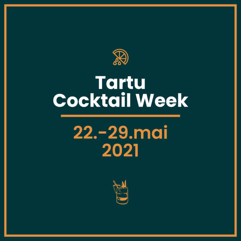 Selgunud on Tartu Cocktail Week 2021 parimatest parimad!